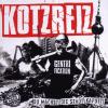 Kotzreiz - Du Machst Die ...