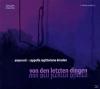 AMARCORD/CAPPELLA SAGITTARIANA DRES - VON DEN LETZ