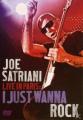 Joe Satriani - I Just Wanna Rock - Live In Paris -