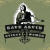 Dave & The Guilty Women Alvin - Dave Alvin & The G