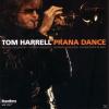 Tom Harrell - Prana Dance...