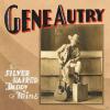 Gene Autry - That Silver ...