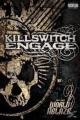 Killswitch Engage - Kills...