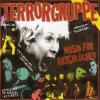 Terrorgruppe - Musik Für ...