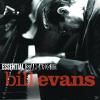 Bill Evans - Essential St...