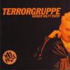 Terrorgruppe - Keiner Hil...