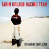 Farin Urlaub Racing Team 