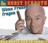 Horst Schroth - Wenn Frau...