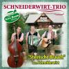 Schneiderwirt Trio - Der ...