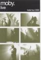 Moby - Moby Live: The Hot...