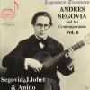 Andrés Segovia - Segovia & Zeitgenossen Vol.6 - (C