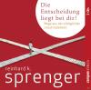 Die Entscheidung liegt bei dir! - 2 CD - Hörbuch