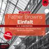 Father Browns Einfalt, Vo...