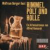 Himmel, Polt und Hölle - ...