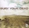 Bury Your Dead - It´s Not...