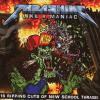 Various - Thrashing Like A Maniac - (CD)