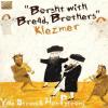 Yale Strom - Borsht With Bread, Brothers - (CD)