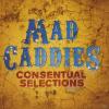 Mad Caddies - Consentual 