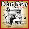 Robert Mccoy - Bye Bye Ba...