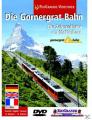 Die Gornergrat Bahn - Die Zahnradbahn am Matterhor