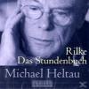 Das Stundenbuch - 1 CD - Anthologien/Gedichte/Lyri