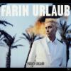 Farin Urlaub - Endlich Urlaub - (CD)