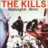 The Kills - Midnight Boom...