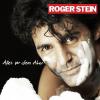 STEIN ROGER - ALLES NACH ...