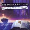 The Bullock Brothers - LAST WILL AND TESTAMENT - (