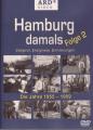 Hamburg damals - Folge 1 ...