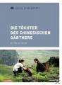 Die Töchter des chinesischen Gärtners - (DVD)