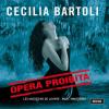 Cecilia Bartoli:Bartoli, ...