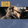 Rico - Get Up Your Foot -...