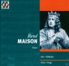 Rene Maison - Historische...