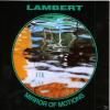 Lambert - Mirror Of Motio...