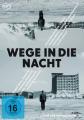 WEGE IN DIE NACHT - (DVD)