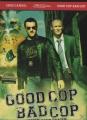 GOOD COP BAD COP - (DVD)