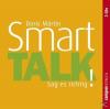 Smart Talk - 2 CD - Hörbuch