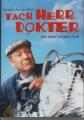 Tach, Herr Dokter - (DVD)