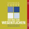 Der Weg zum Wesentlichen - 2 CD - Hörbuch