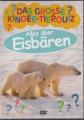 Das grosse Kinder-Tierquiz - Alles über Eisbären -