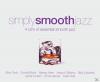 Various - Simply Smooth Jazz - (CD)