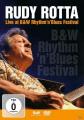Rudy Rotta - Live At B&W ...