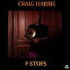 Craig Harris - F-Stops - 