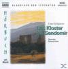 Das Kloster bei Sendomir - 1 CD -