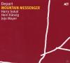 Depart - Mountain Messenger - (CD)