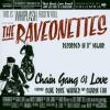 The Raveonettes - Chain G...