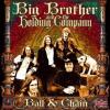 Big Brother & The Holding Company - Ball And Chain