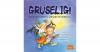 Gruselig, 1 Audio-CD