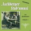 Aschberger Stub´nmusi - Am Ofenbankerl - (CD)